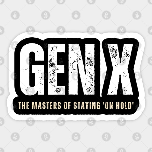 Gen X Retro Vibes Design for True Generation Xers Sticker by TayaDesign